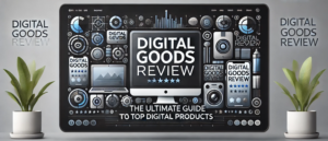 Digital Goods Review